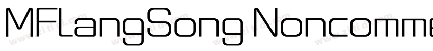 MFLangSong Noncommer字体转换